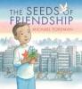 Cover image of The seeds of friendship