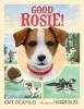 Cover image of Good Rosie!