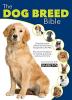 Cover image of The dog breed bible