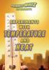 Cover image of Experiments with temperature and heat