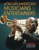 Cover image of African American musicians & entertainers