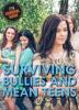 Cover image of Surviving bullies and mean teens