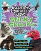 Cover image of Stinky skunks and other animal adaptations