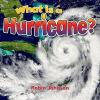 Cover image of What is a hurricane?