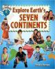 Cover image of Explore Earth's seven continents