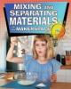 Cover image of Mixing and separating materials in my makerspace