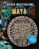Cover image of Forensic investigations of the Maya