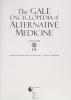 Cover image of The Gale encyclopedia of alternative medicine