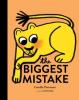 Cover image of The biggest mistake