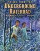 Cover image of Voices from the Underground Railroad