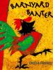 Cover image of Barnyard banter