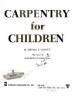 Cover image of Carpentry for children