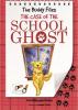 Cover image of The case of the school ghost