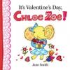 Cover image of It's Valentine's Day, Chloe Zoe!