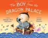 Cover image of The boy from the dragon palace