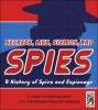 Cover image of Secrets, lies, gizmos, and spies