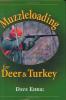 Cover image of Muzzleloading for deer and turkey