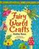 Cover image of Fairy world crafts