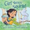 Cover image of Girl versus squirrel