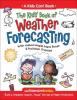 Cover image of The kids' book of weather forecasting