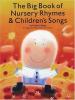 Cover image of The big book of nursery rhymes & children's songs