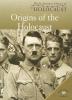 Cover image of Origins of the Holocaust