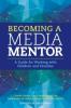 Cover image of Becoming a media mentor