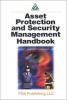 Cover image of Asset protection and security management handbook