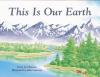 Cover image of This is our earth