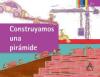 Cover image of Construyamos una pira?mide