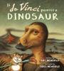 Cover image of If da Vinci painted a dinosaur