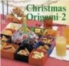 Cover image of Christmas Origami 2 : Party Decorations