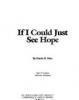Cover image of If I could just see hope