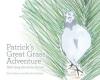 Cover image of Patrick's great grass adventure with greg the grass farmer