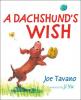 Cover image of A dachshund's wish