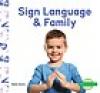 Cover image of Sign language & family