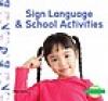 Cover image of Sign language & school activities