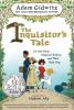 Cover image of The inquisitor's tale, or, The three magical children and their holy dog