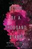 Cover image of Blood of a thousand stars