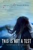 Cover image of This is not a test