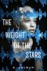 Cover image of The weight of the stars