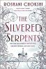 Cover image of The silvered serpents