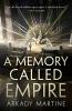 Cover image of A memory called empire