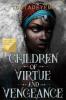 Cover image of Children of virtue and vengeance