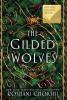 Cover image of The gilded wolves