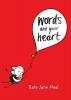 Cover image of Words and your heart