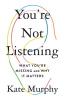 Cover image of You're not listening