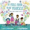 Cover image of It feels good to be yourself