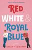 Cover image of Red, white & royal blue