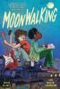 Cover image of Moonwalking